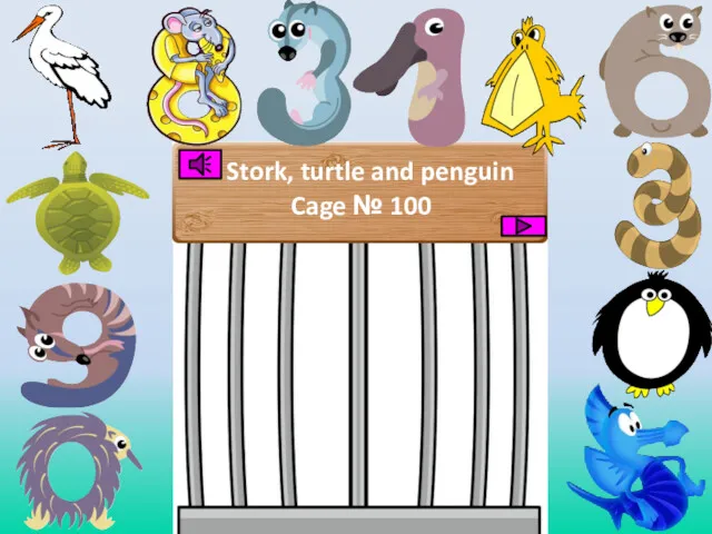 Stork, turtle and penguin Cage № 100