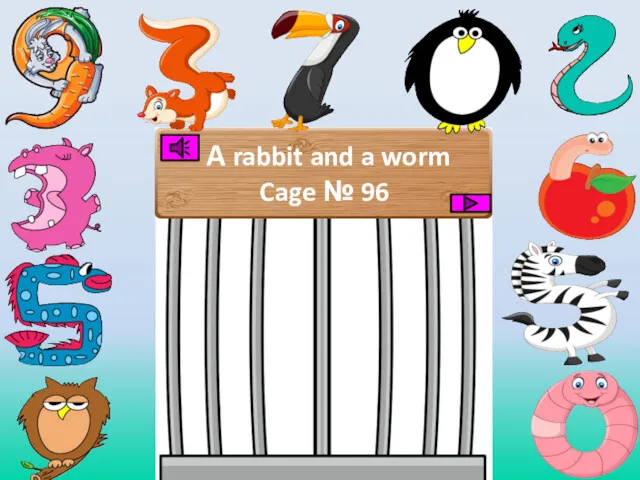 A rabbit and a worm Cage № 96