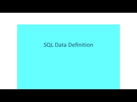 SQL Data Definition