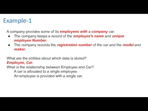 Example-1 A company provides some of its employees with a