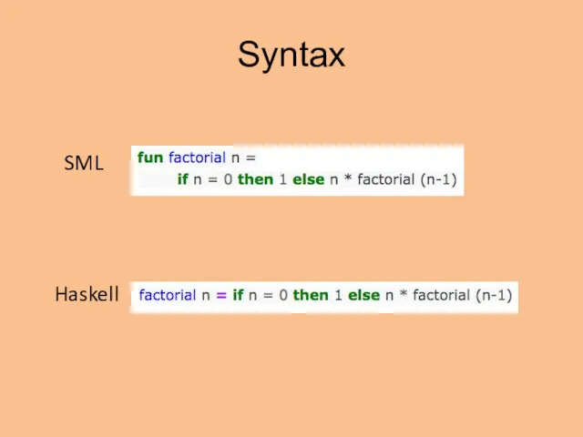 Syntax SML Haskell