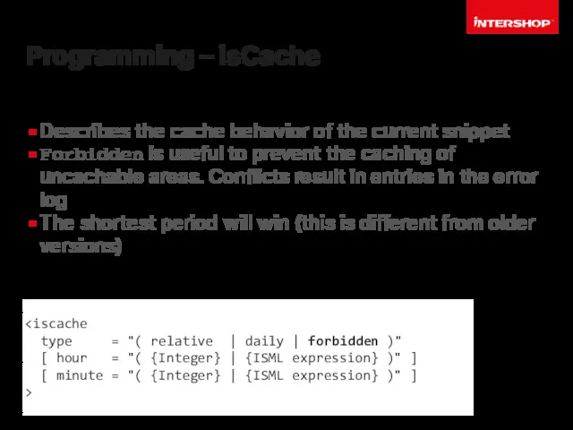 Programming – isCache Describes the cache behavior of the current
