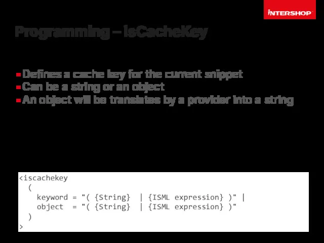 Programming – isCacheKey Defines a cache key for the current