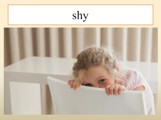 shy