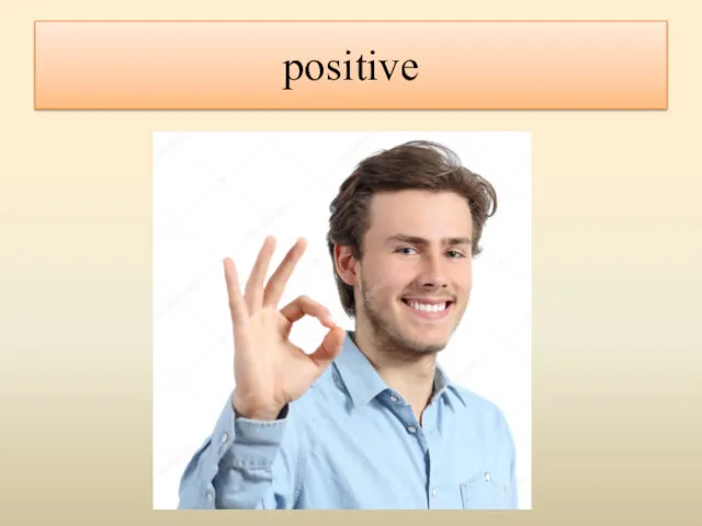 positive