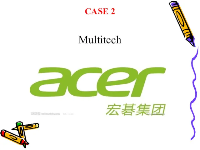 CASE 2 Multitech