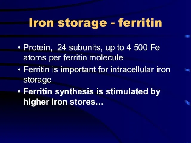 Iron storage - ferritin Protein, 24 subunits, up to 4