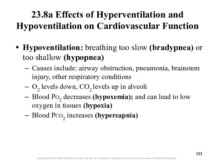 23.8a Effects of Hyperventilation and Hypoventilation on Cardiovascular Function Hypoventilation: