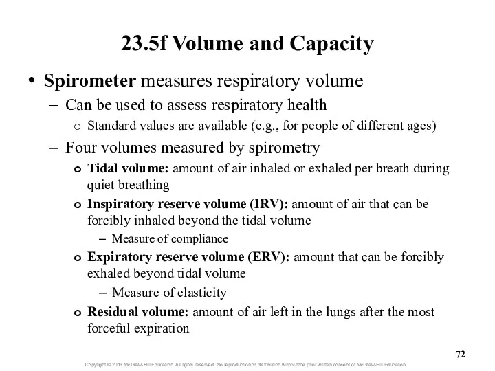 23.5f Volume and Capacity Spirometer measures respiratory volume Can be