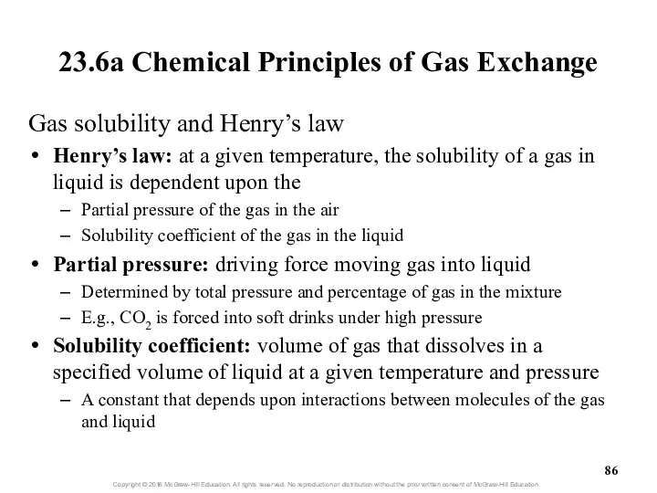 23.6a Chemical Principles of Gas Exchange Gas solubility and Henry’s