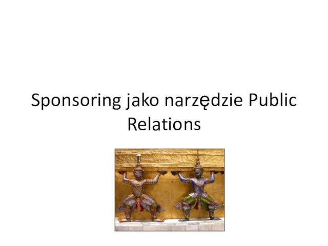 Sponsoring jako narzędzie Public Relations