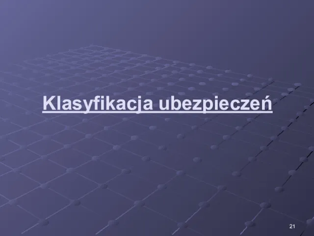 Klasyfikacja ubezpieczeń