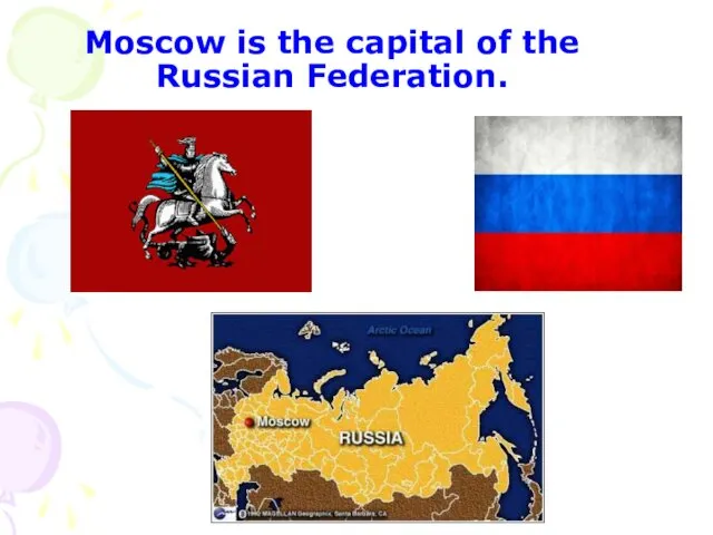 Moscow is the capital of the Russian Federation.