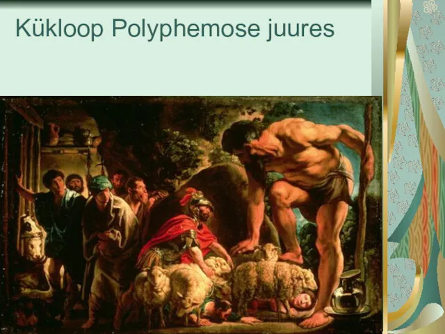 Kükloop Polyphemose juures