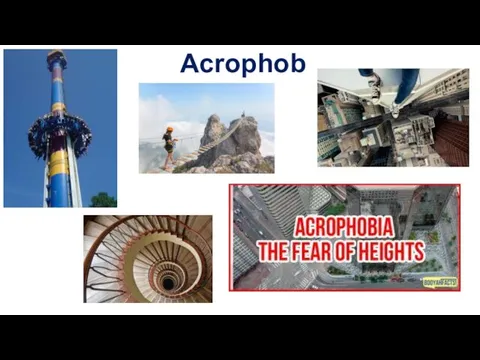 Acrophobia