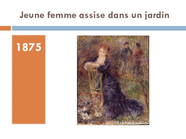 Jeune femme assise dans un jardin 1875