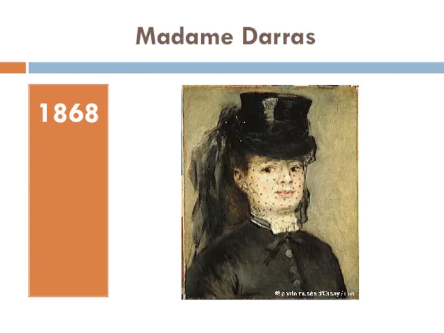 Madame Darras 1868