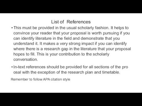 List of References This must be provided in the usual