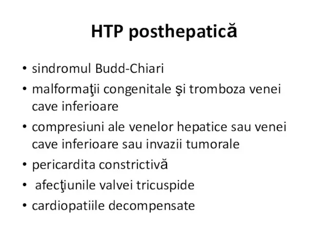HTP posthepatică sindromul Budd-Chiari malformaţii congenitale şi tromboza venei cave