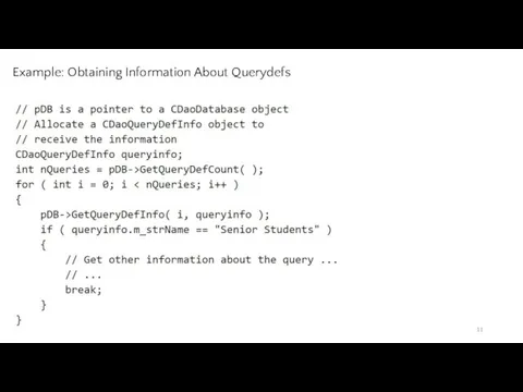 Example: Obtaining Information About Querydefs