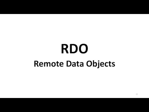 RDO Remote Data Objects