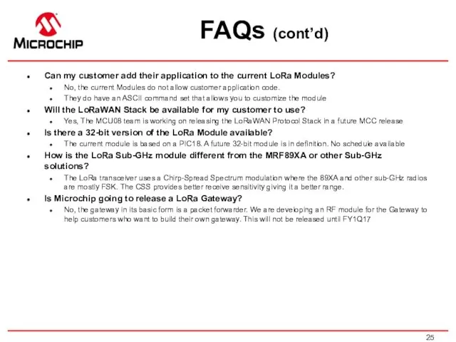 FAQs (cont’d) Can my customer add their application to the