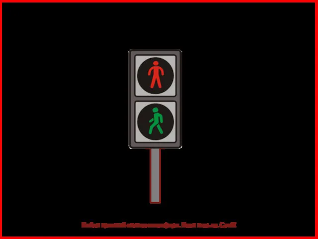 Найди красный сигнал светофора. Идти нельзя. Стой!