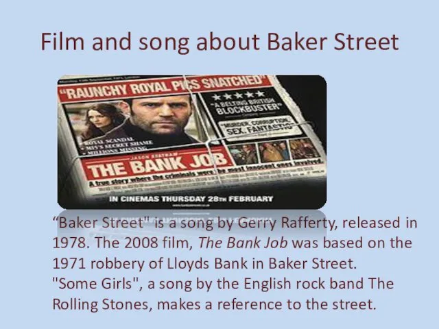 Film and song about Baker Street “Baker Street" is a