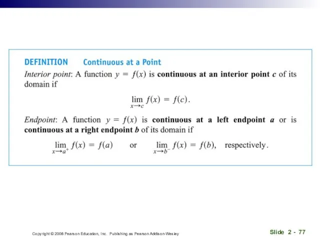 Copyright © 2008 Pearson Education, Inc. Publishing as Pearson Addison-Wesley