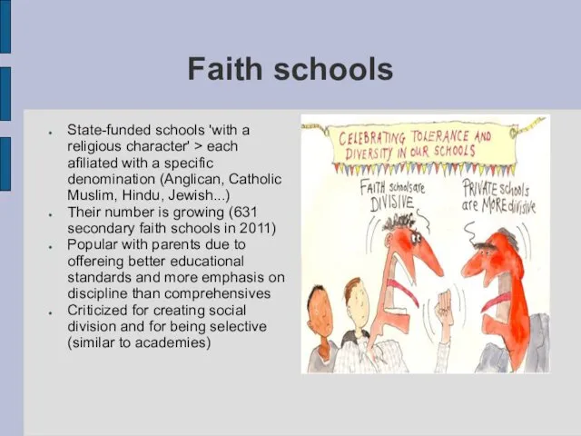 Faith schools State-funded schools 'with a religious character' > each