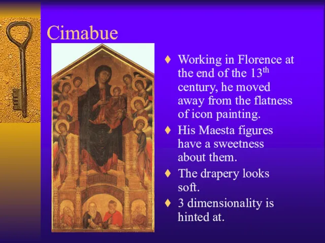 Cimabue Working in Florence at the end of the 13th