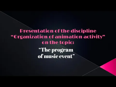 The program of music event
