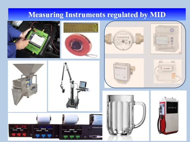 Measuring Instruments regulated by MID