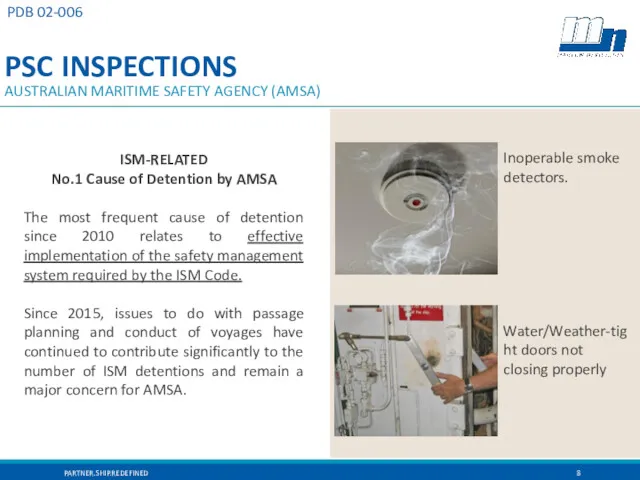 PSC INSPECTIONS AUSTRALIAN MARITIME SAFETY AGENCY (AMSA) PDB 02-006 ISM-RELATED