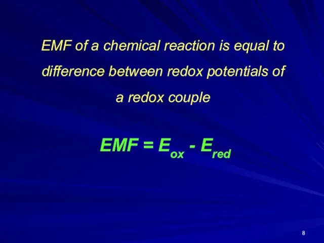 EMF of a chemical reaction is equal to difference between