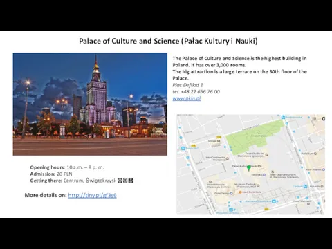 Palace of Culture and Science (Pałac Kultury i Nauki) The