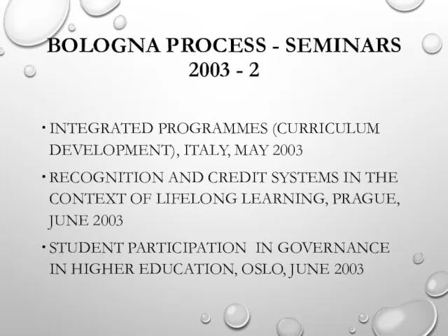 BOLOGNA PROCESS - SEMINARS 2003 - 2 INTEGRATED PROGRAMMES (CURRICULUM