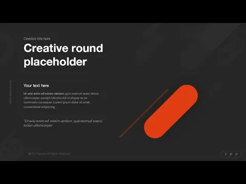 Creative round placeholder Ut wisi enim ad minim veniam, quis