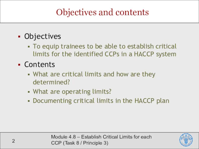 Module 4.8 – Establish Critical Limits for each CCP (Task