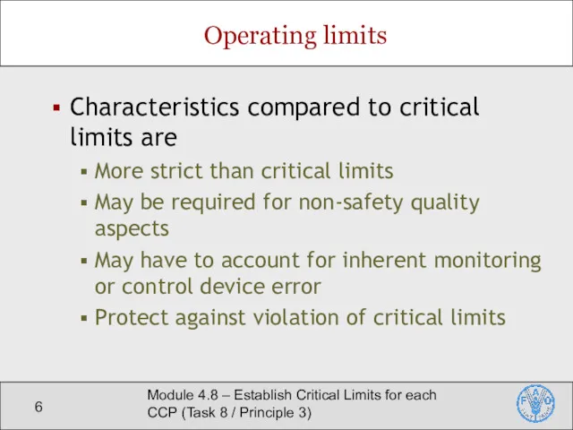 Module 4.8 – Establish Critical Limits for each CCP (Task