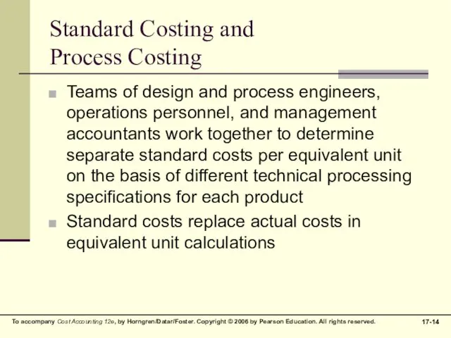 Standard Costing and Process Costing Teams of design and process