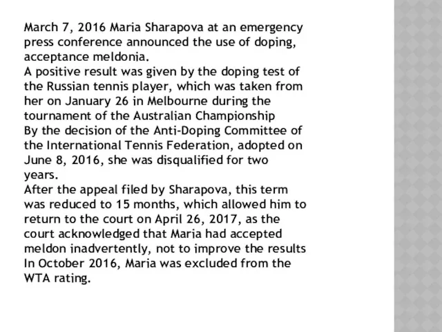 March 7, 2016 Maria Sharapova at an emergency press conference