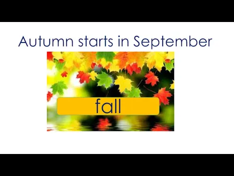 Autumn starts in September fall