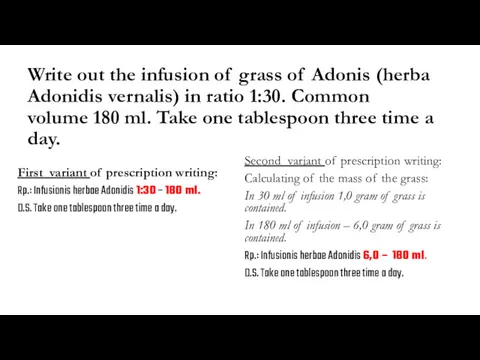 Write out the infusion of grass of Adonis (herba Adonidis vernalis) in ratio