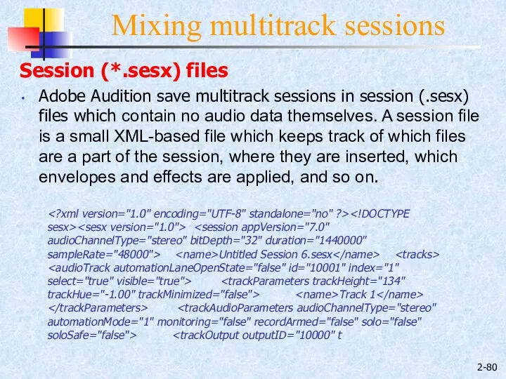 2- Mixing multitrack sessions Session (*.sesx) files Adobe Audition save