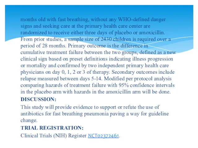 months old with fast breathing, without any WHO-defined danger signs