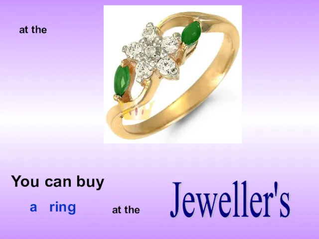 at the You can buy Jeweller's at the a ring