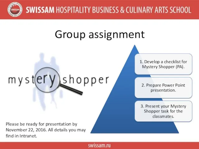 Group assignment Please be ready for presentation by November 22,