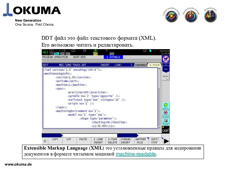 www.okuma.de New Generation One Source. First Choice. DDT файл это