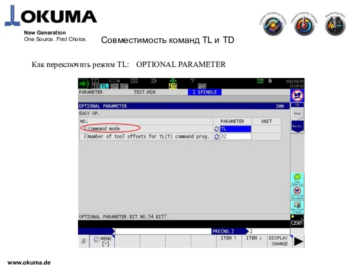 www.okuma.de New Generation One Source. First Choice. Как переключить режим